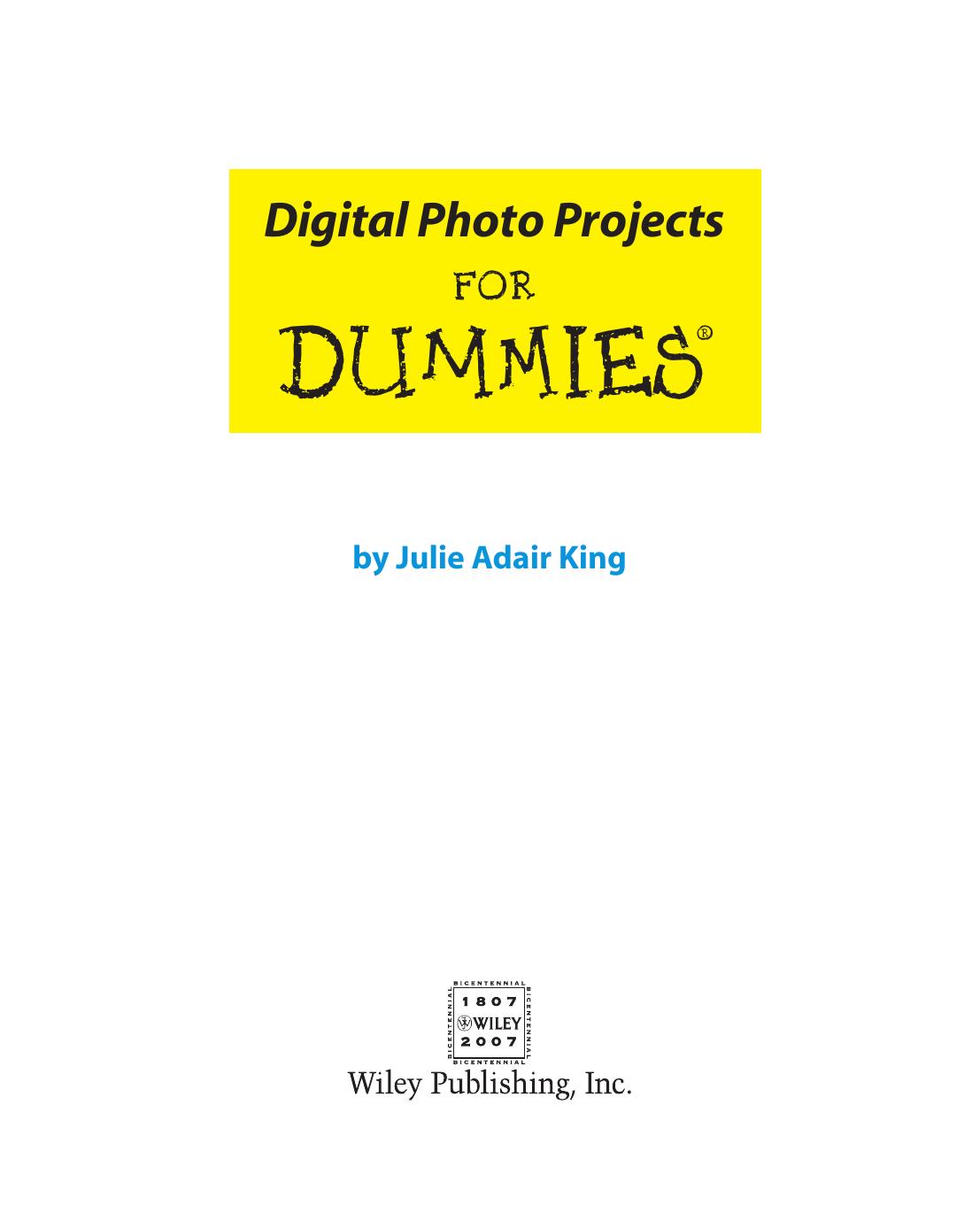 Digital Photo Projects for Dummies ISBN - 0470121017