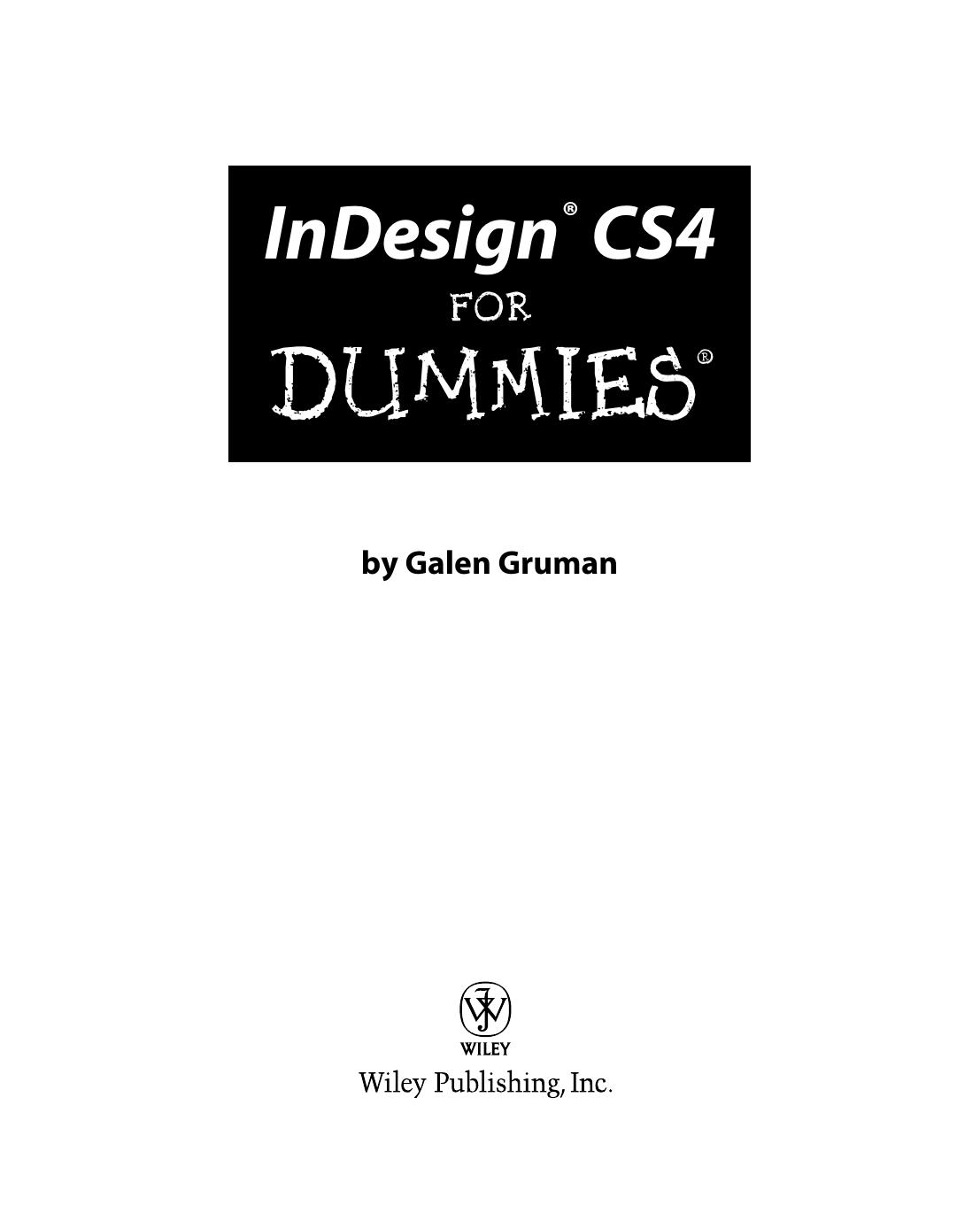 InDesign CS4 for Dummies ISBN - 047038848X