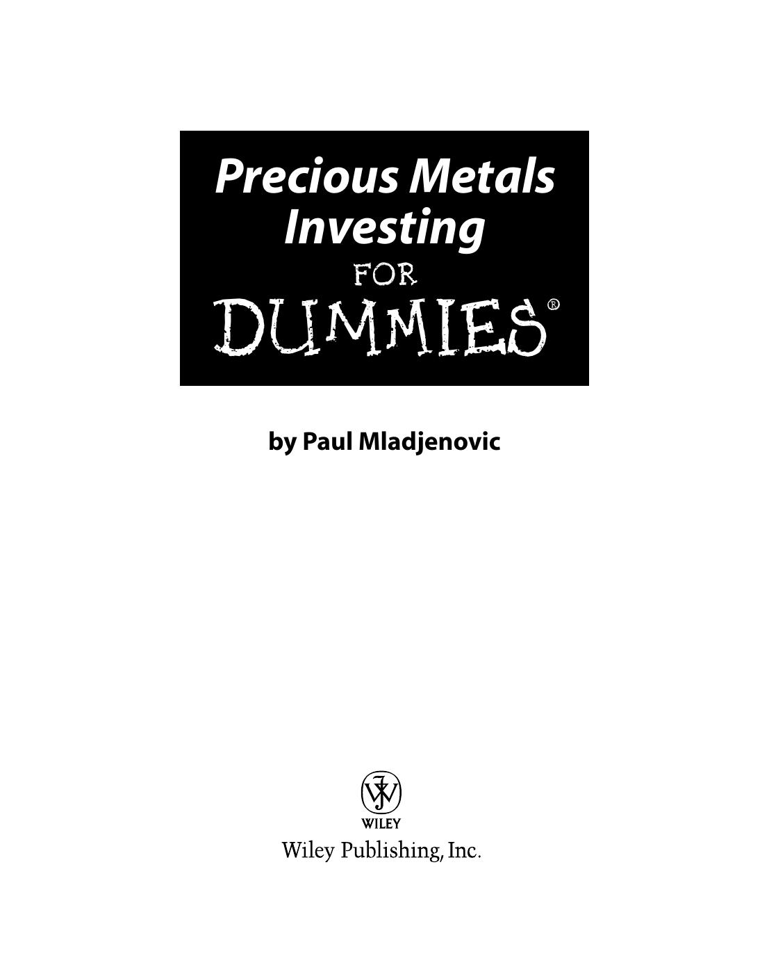 Precious Metals Investing for Dummies ISBN