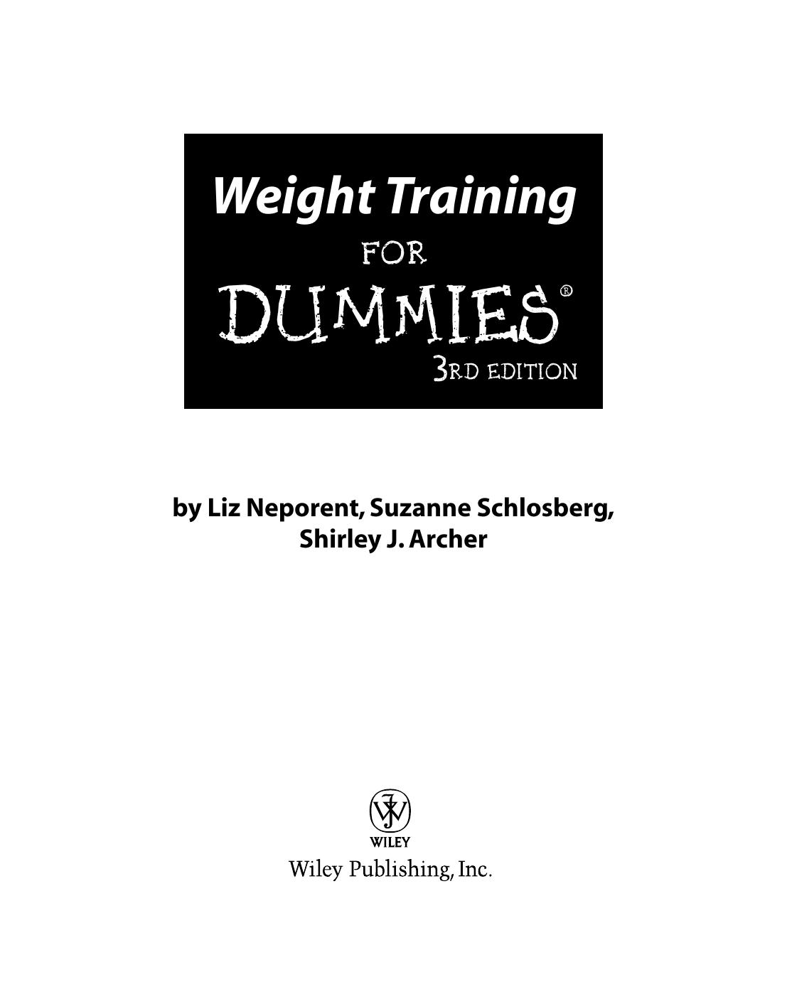 Weight Training for Dummies ISBN - 0471768456