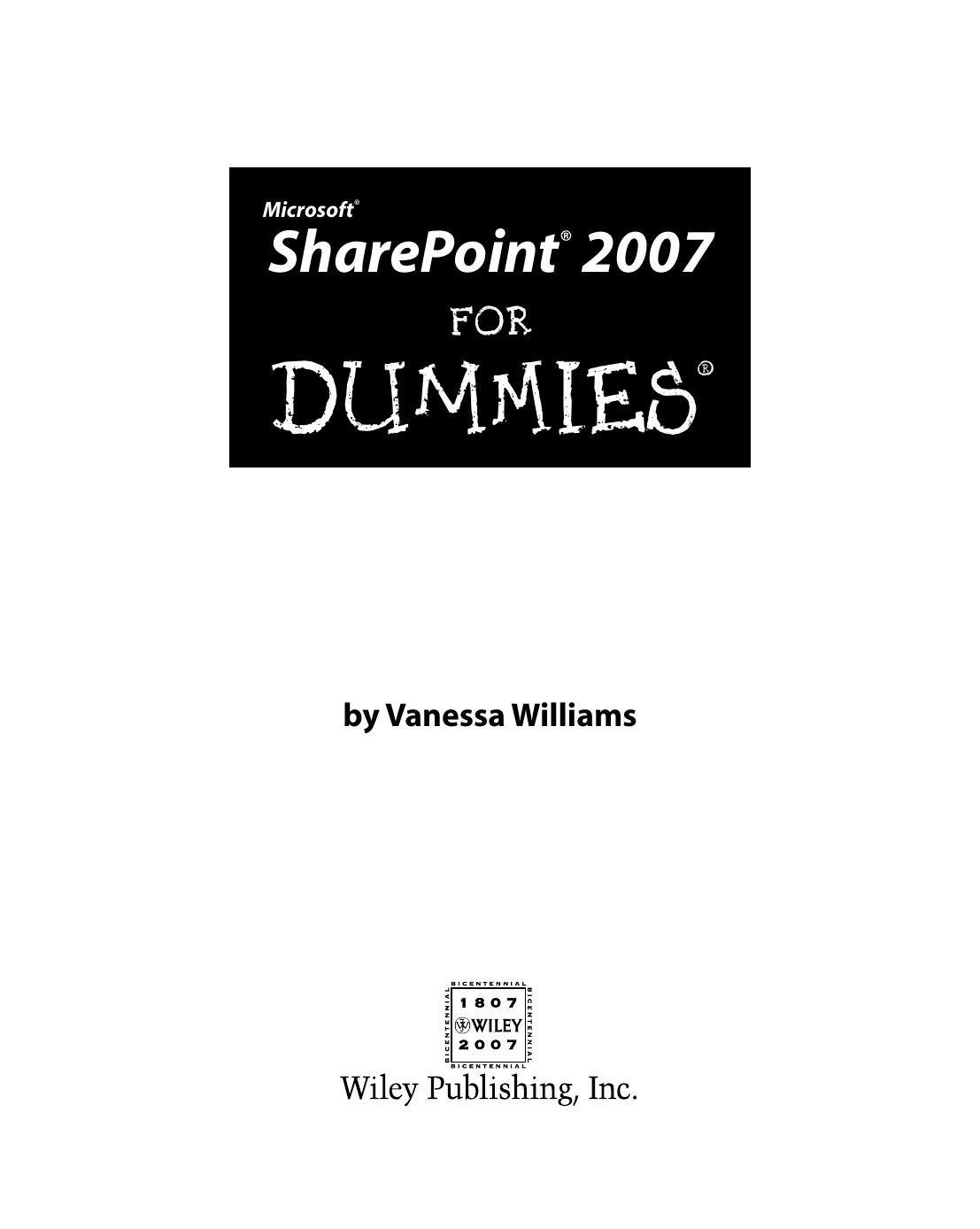 Microsoft SharePoint 2007 for Dummies ISBN - 0470099410