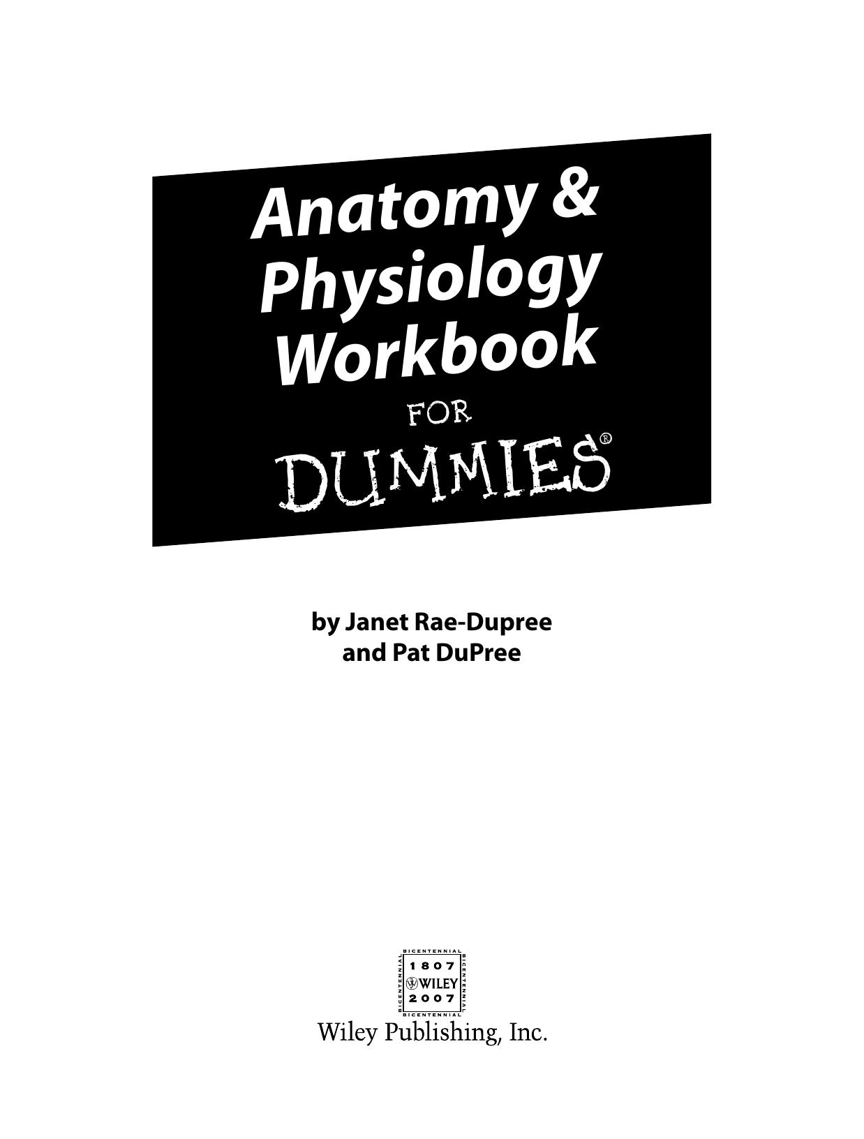 Anatomy & Physiology Workbook for Dummies ISBN - 047016932X