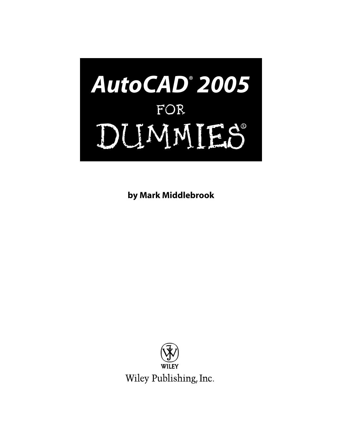 AutoCAD 2005 for Dummies