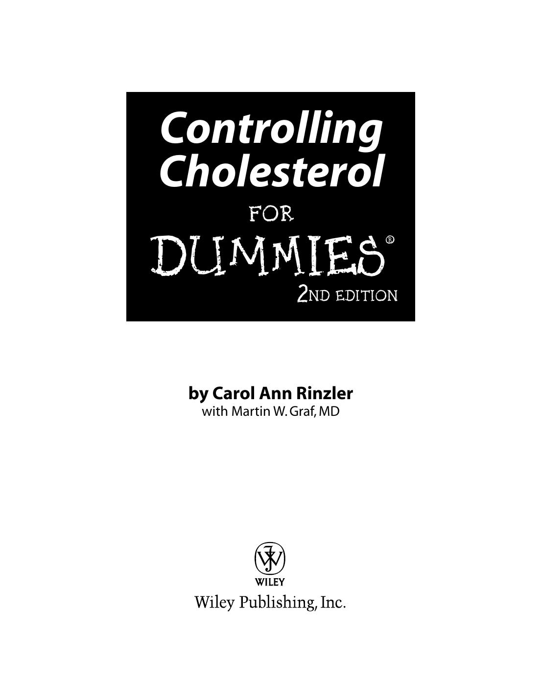 Controlling Cholesterol for Dummies ISBN - 0470227591