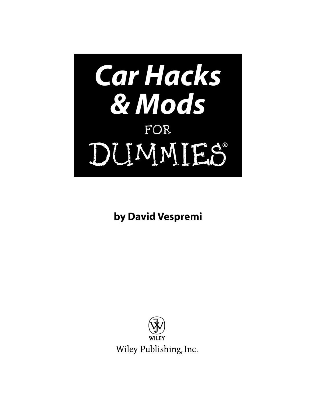 Car Hacks and Mods for Dummies