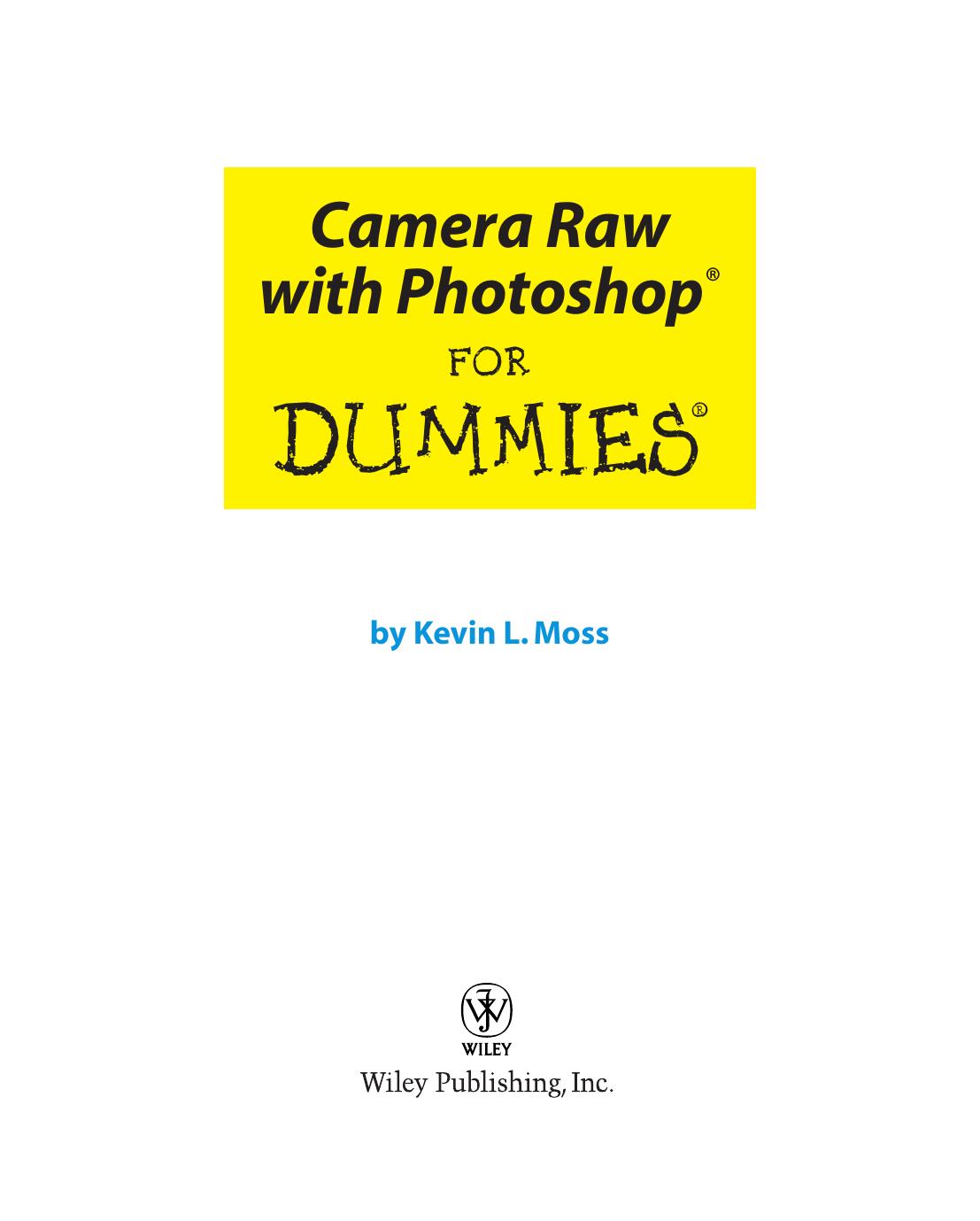 Camera Raw With Photoshop for Dummies