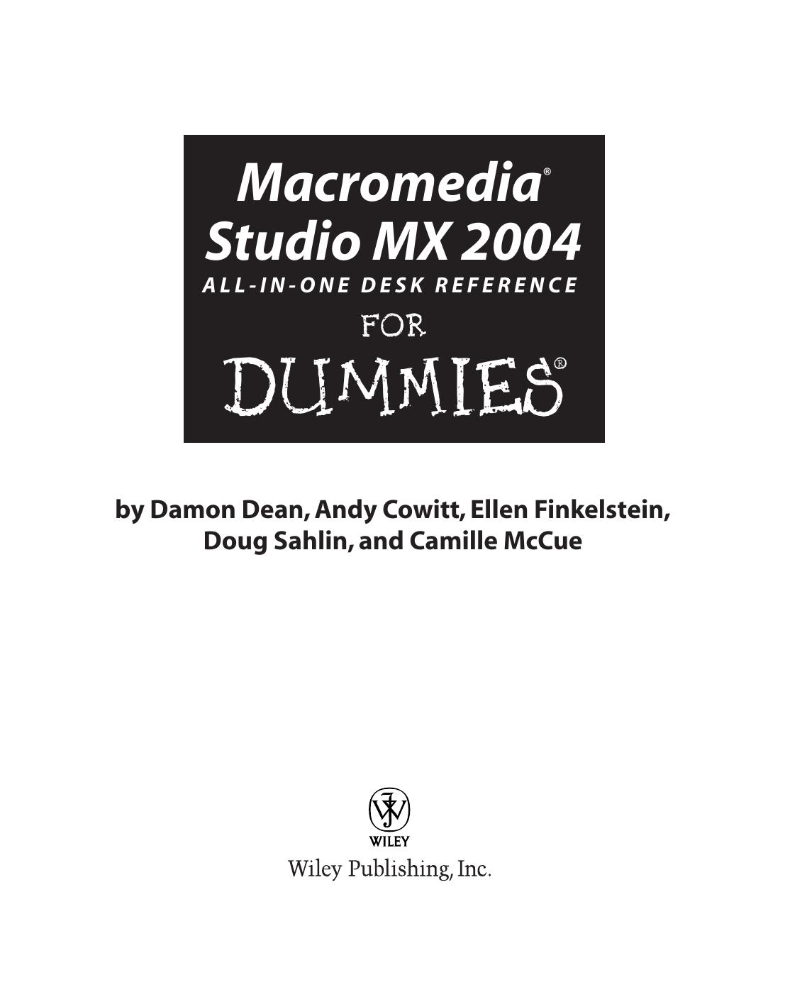 Macromedia Studio MX 2004 All-In-One Desk Reference for Dummies