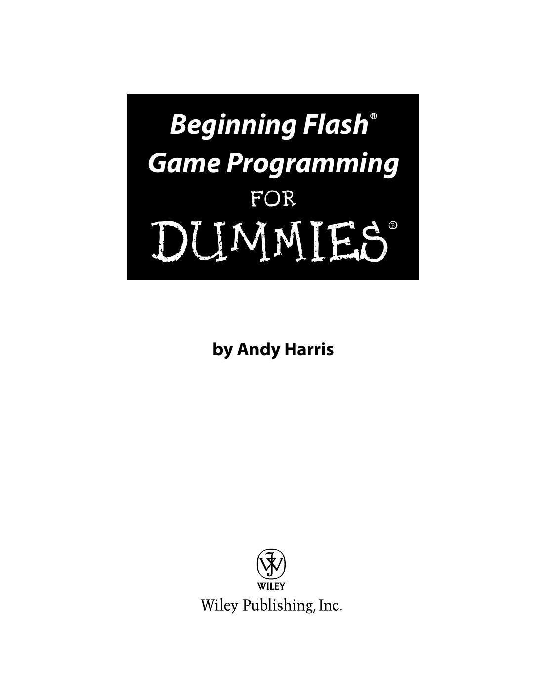 Beginning Flash Game Programming for Dummies
