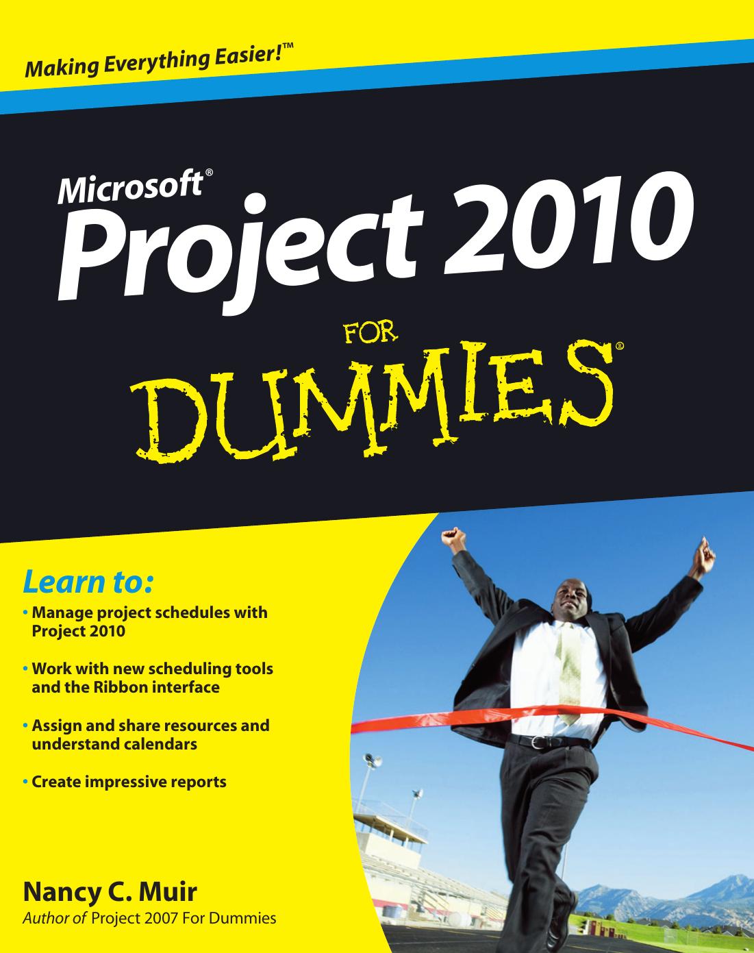 Microsoft Project 2010 For Dummies