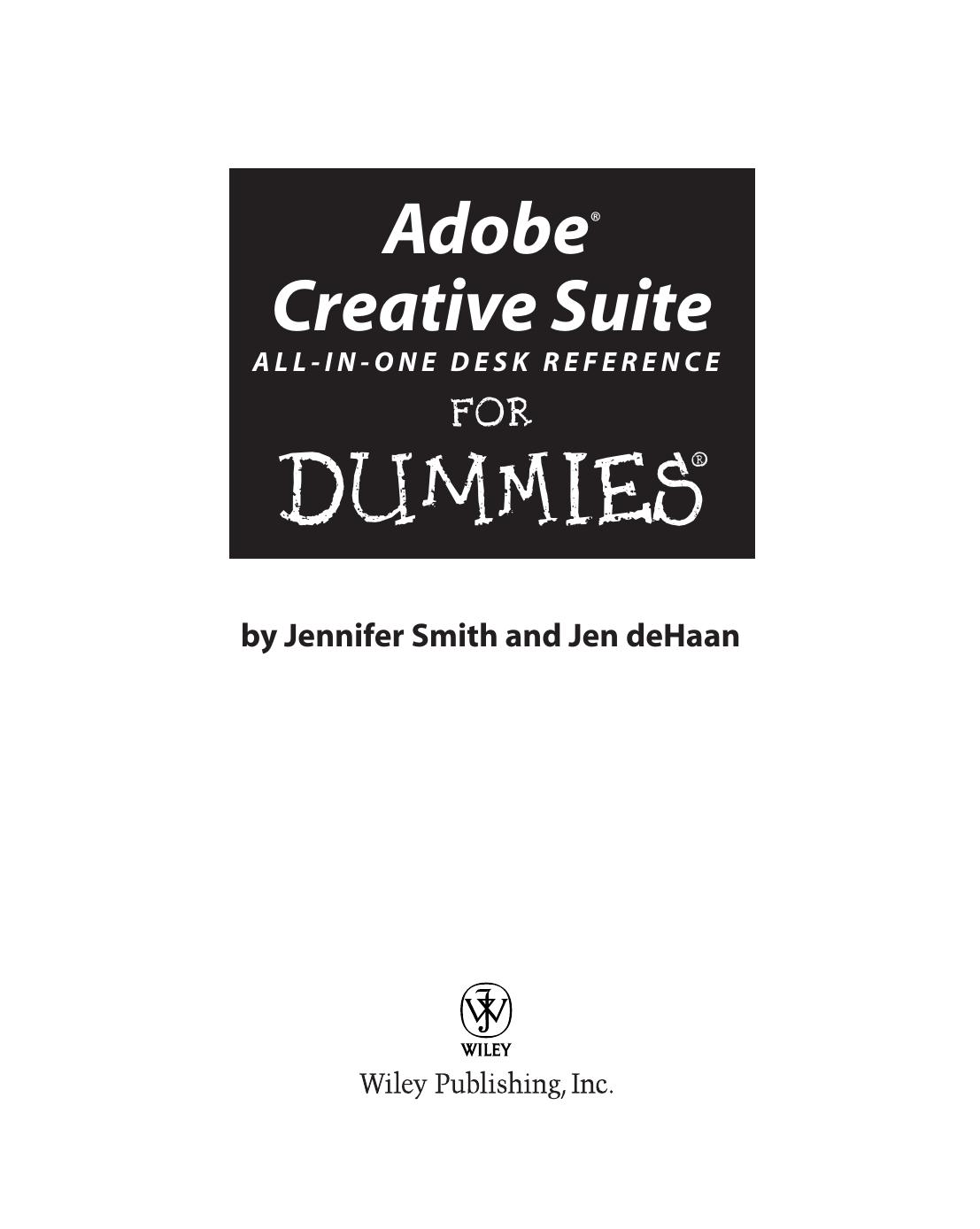 Adobe Creative Suite 2 All-In-One Desk Reference for Dummies