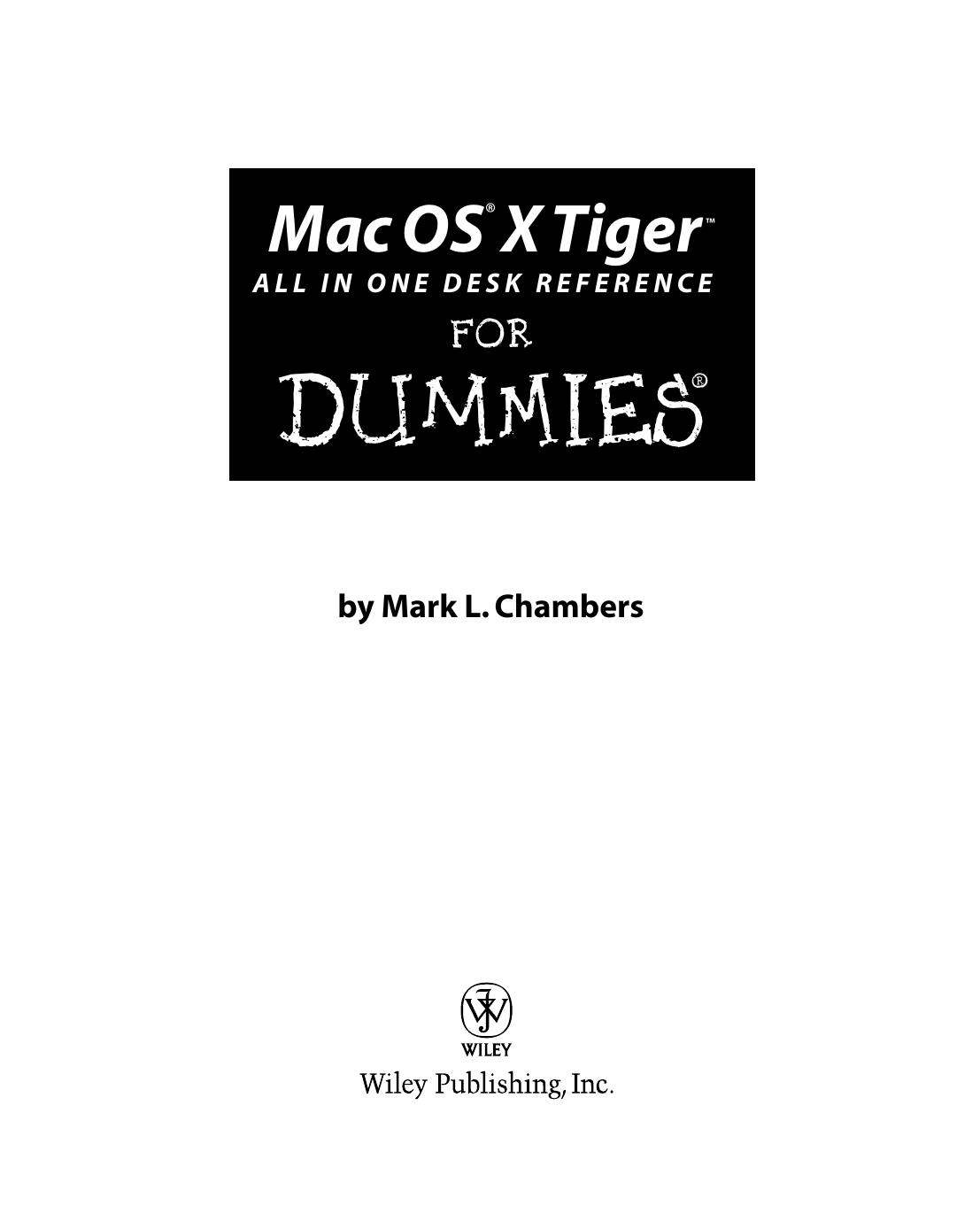 Mac OS X Tiger All-in-One Desk Reference for Dummies ISBN - 0764576763