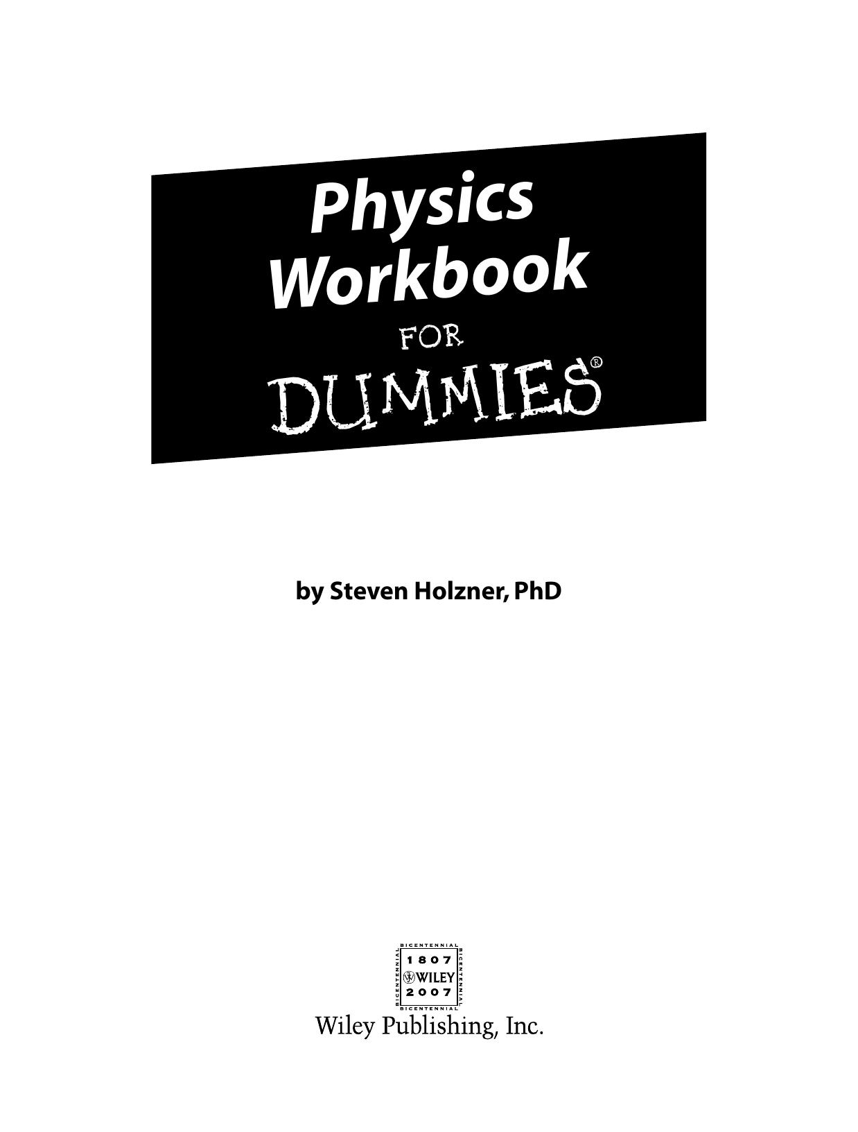 Physics Workbook for Dummies ISBN - 0470169095