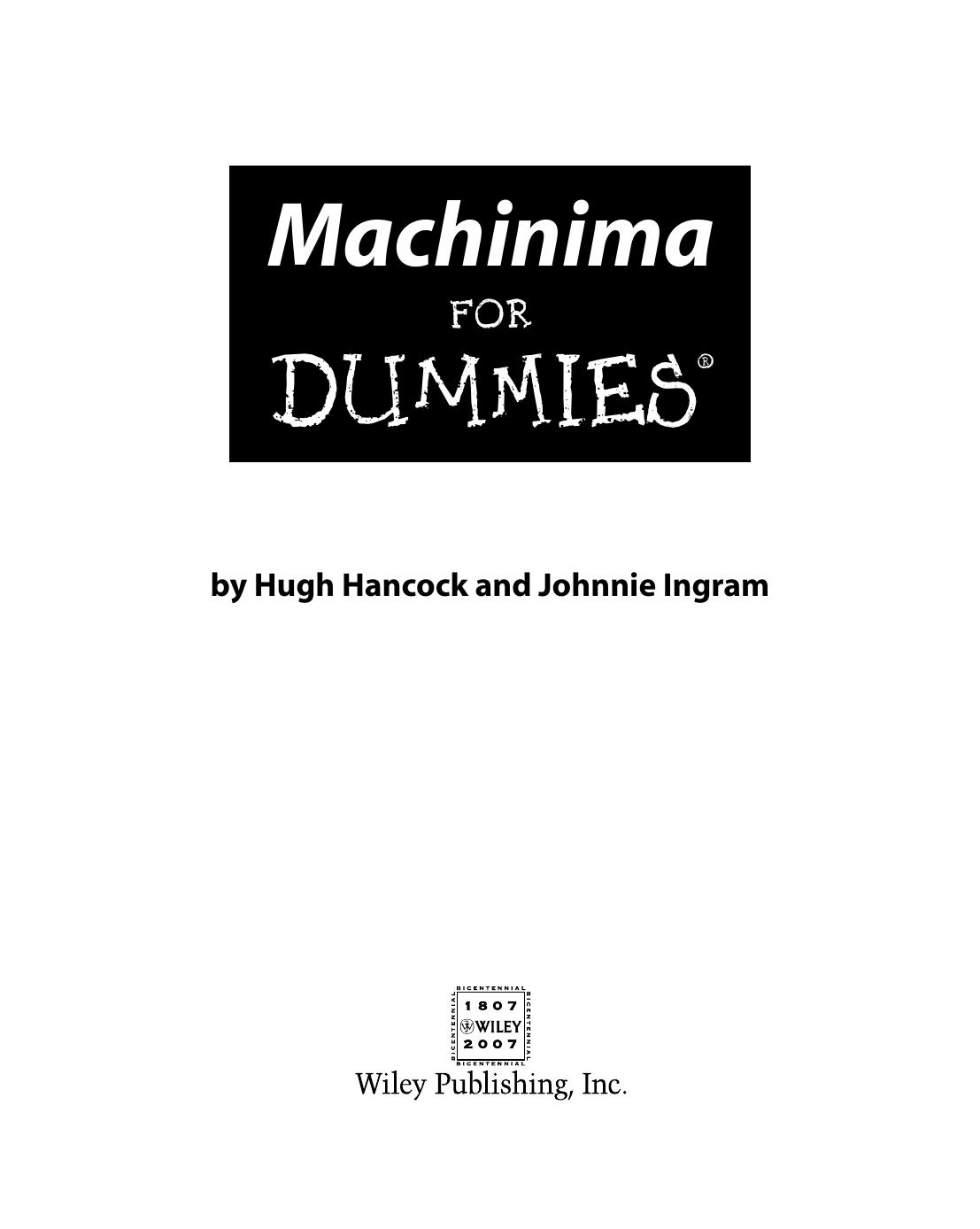 Machinima for Dummies ISBN - 0470096918
