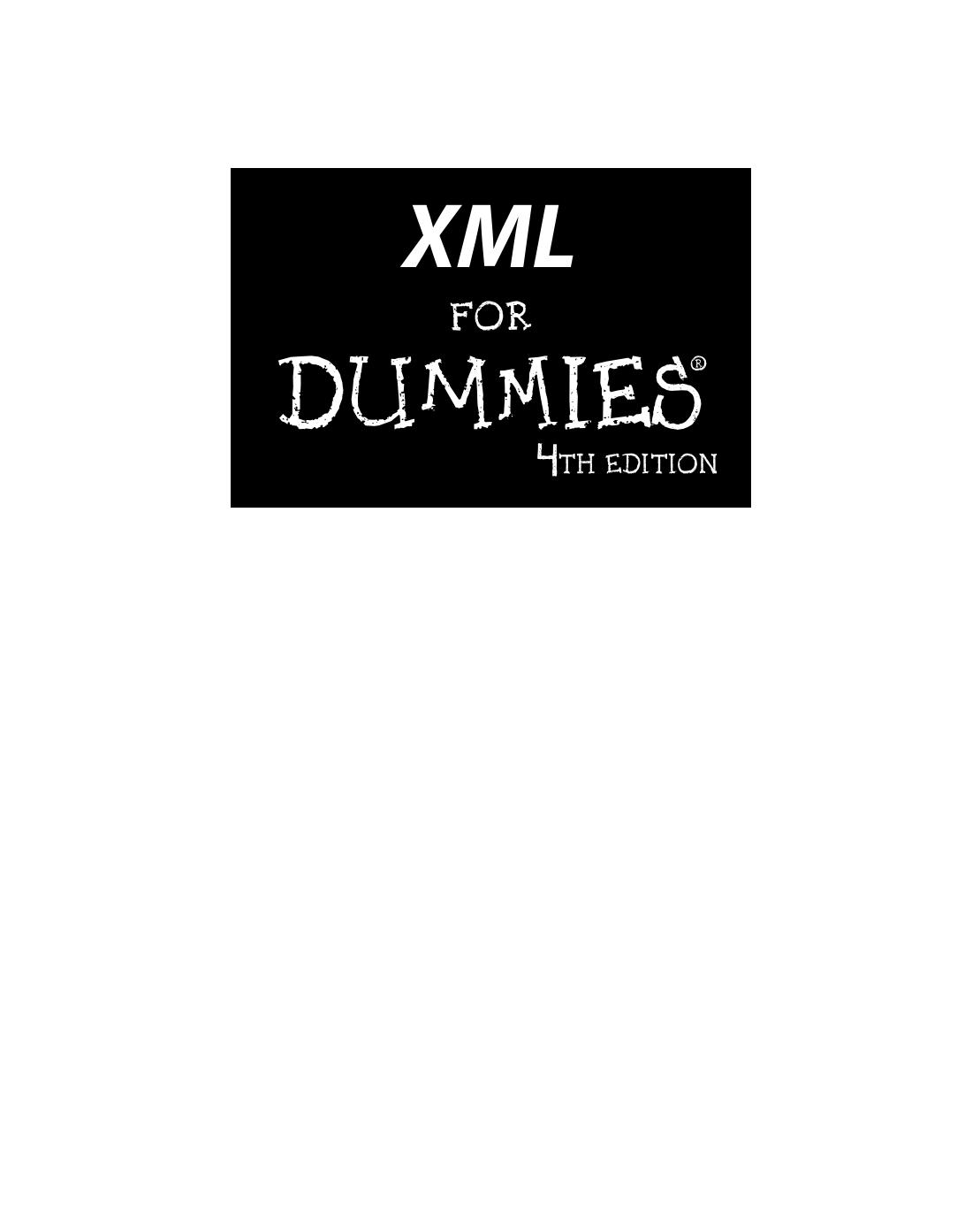 XML For Dummies®, 4th Edition