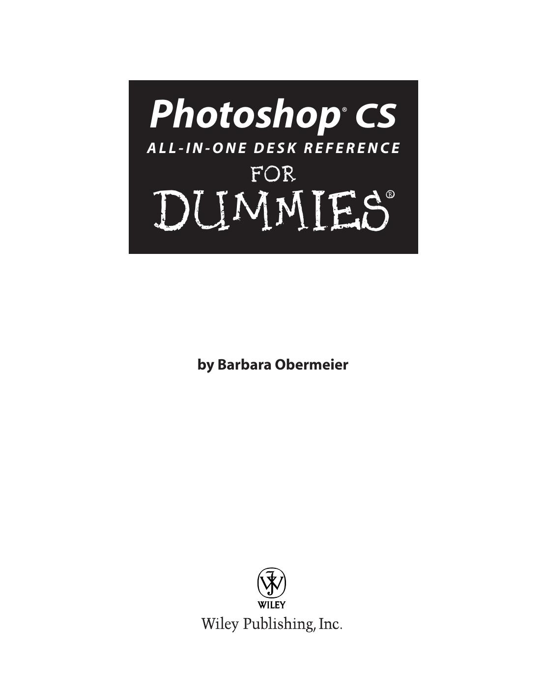 Photoshop CS All-In-One Desk Reference for Dummies