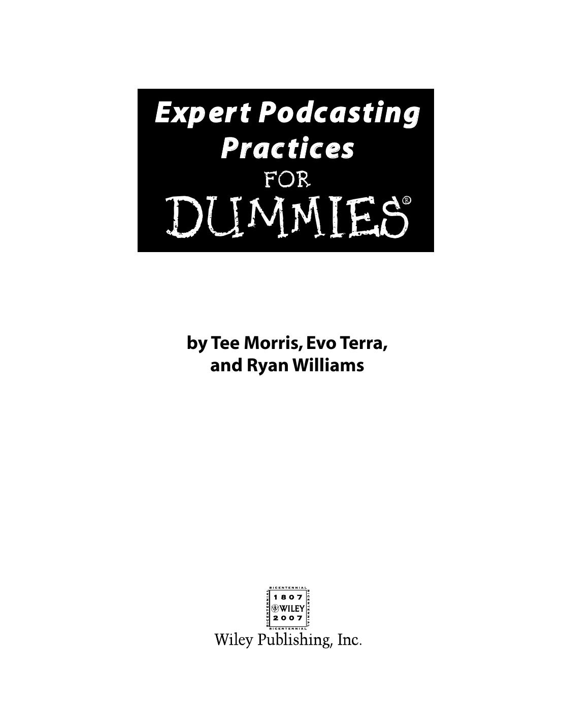 Expert Podcasting Practices for Dummies ISBN - 0470149264