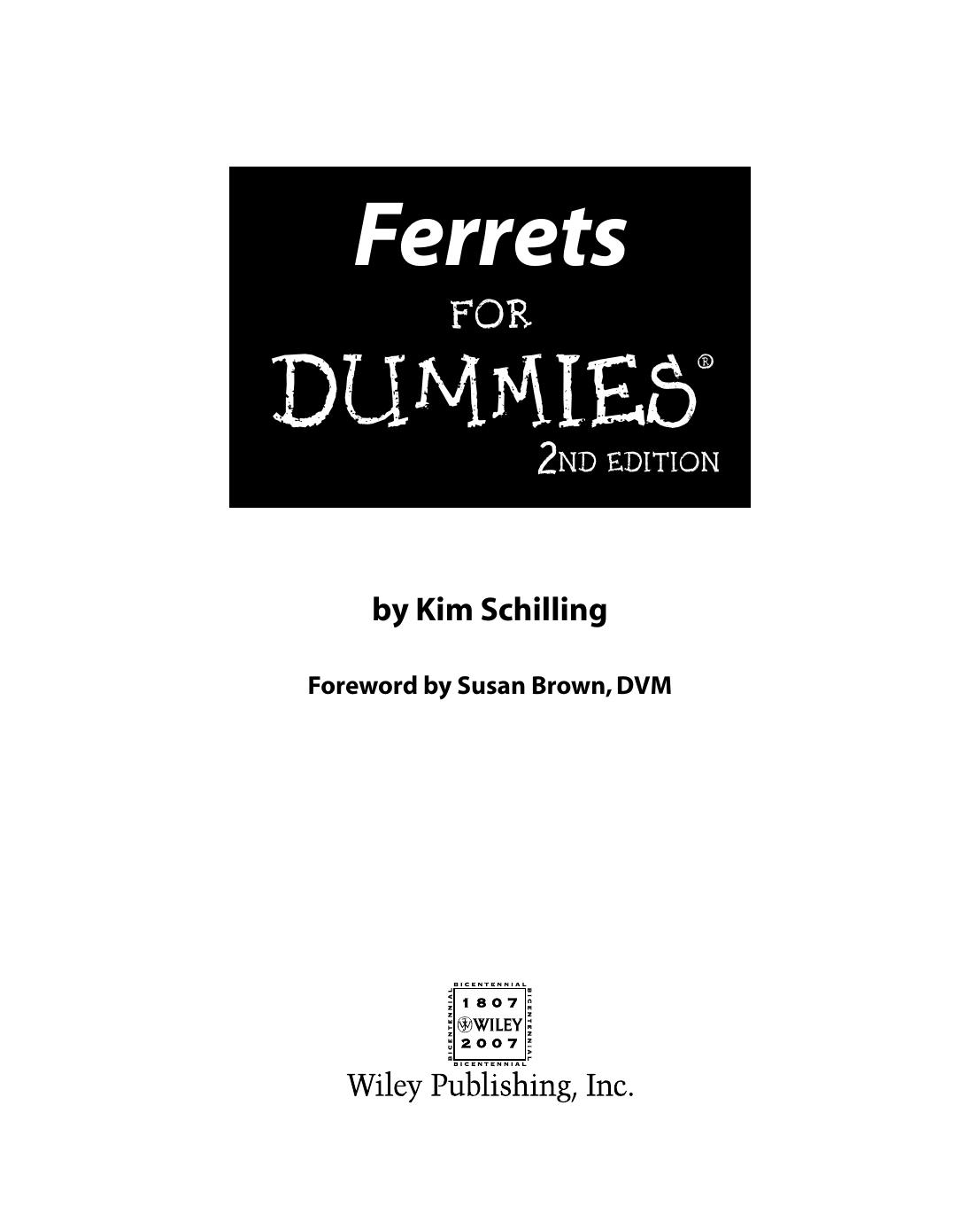 Ferrets for Dummies ISBN - 0470139439