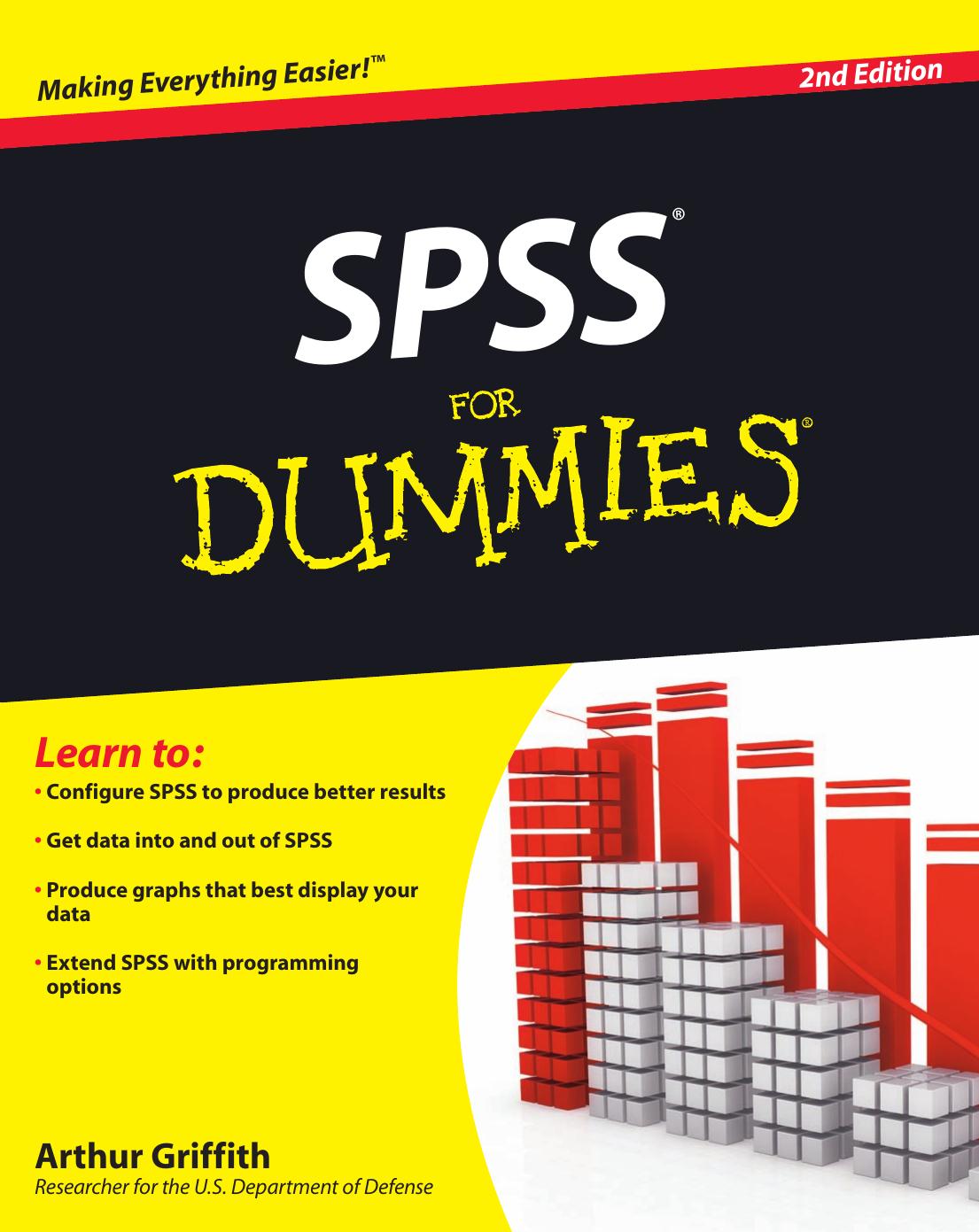 SPSS for Dummies®, 2nd Edition
