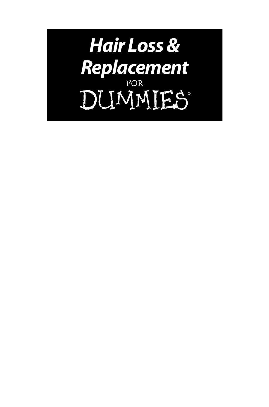 Hair Loss and Replacement for Dummies
