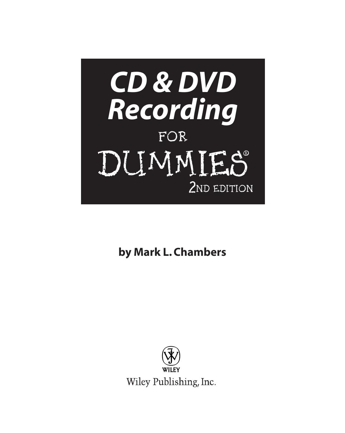 CD & DVD Recording For Dummies, 2nd Edition