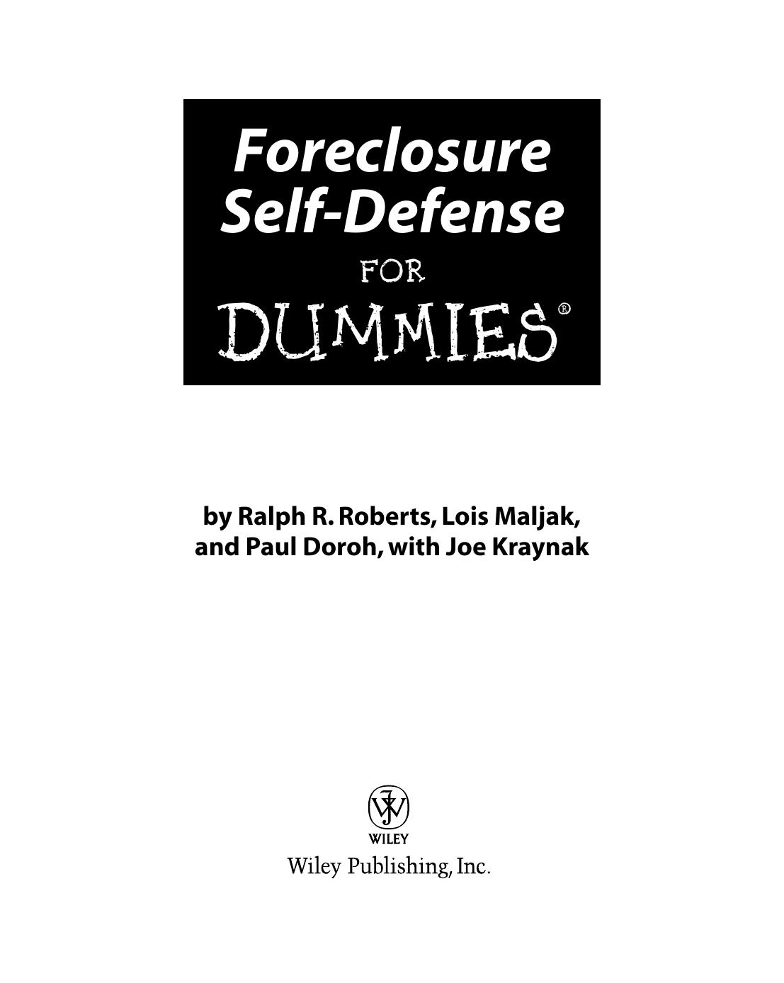 Foreclosure Self-Defense for Dummies