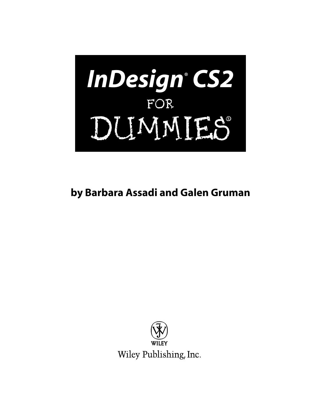 InDesign CS2 for Dummies ISBN - 0764595725