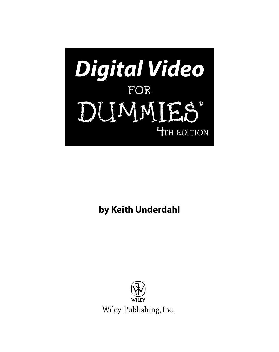 Digital Video for Dummies 4th