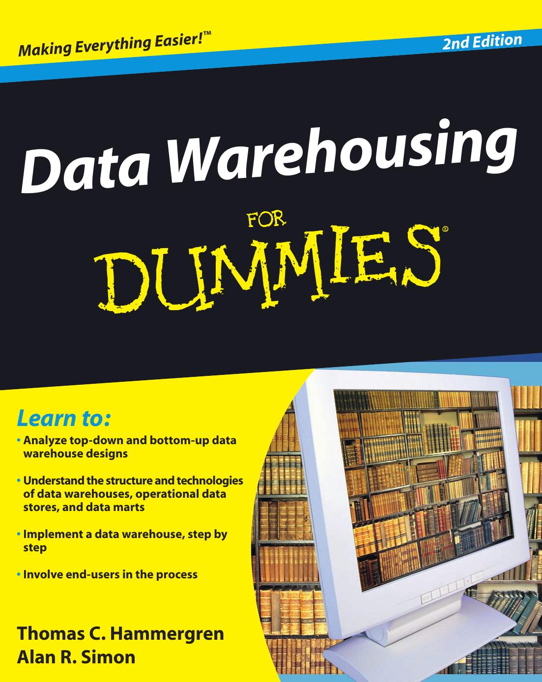 Data Warehousing for Dummies